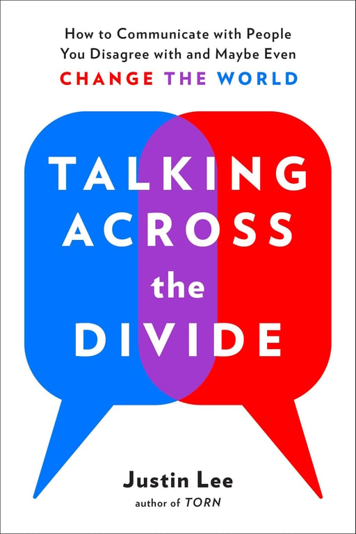 Book cover of Talking Across the Divide by Justin Lee