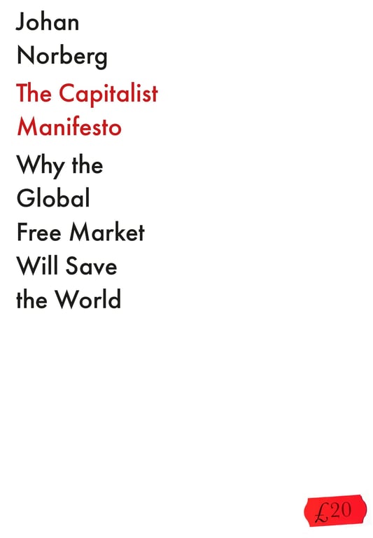 Book cover of The Capitalist Manifesto by Johan Norberg