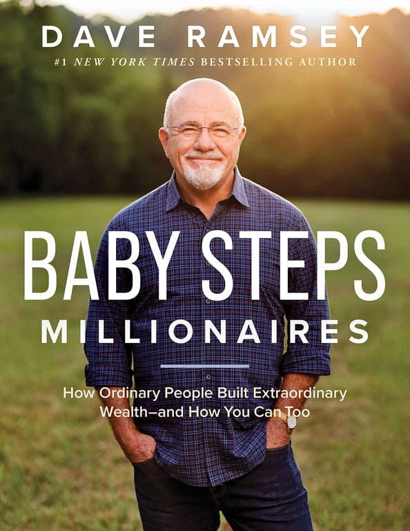 Book cover of Baby Steps Millionaires by Dave Ramsey