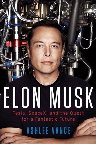 Book cover of Elon Musk by Ashlee Vance