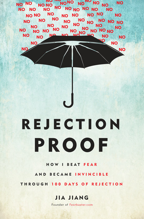 Book cover of Rejection Proof by Jia Jiang