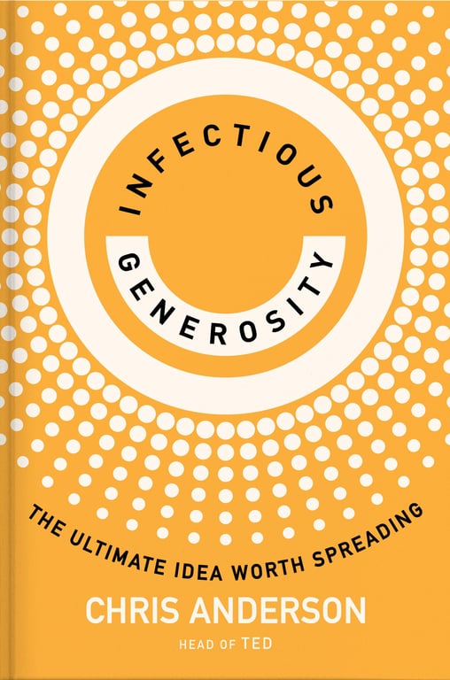 Book cover of Infectious Generosity by Chris Anderson