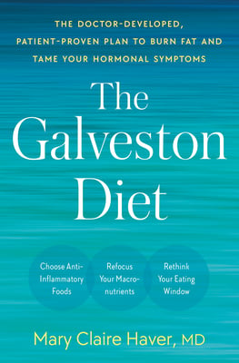 Book cover of The Galveston Diet by Mary Claire Haver