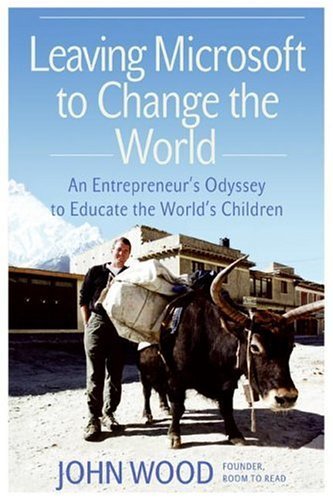 Leaving Microsoft to Change the World cover