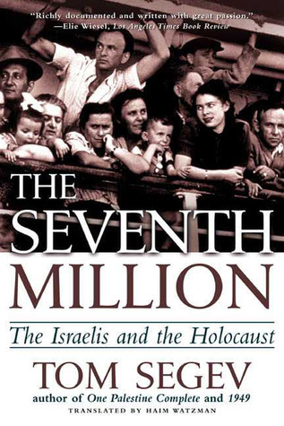 Book cover of The Seventh Million by Tom Segev