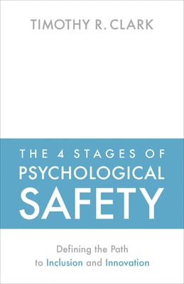 The 4 Stages of Psychological Safety cover