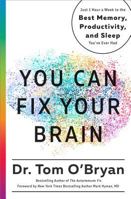 Book cover of You Can Fix Your Brain by Tom O’Bryan