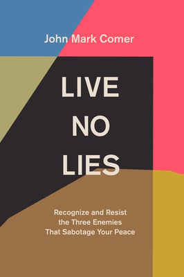 Book cover of Live No Lies by John Mark Comer