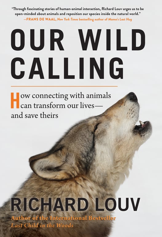 Book cover of Our Wild Calling by Richard Louv