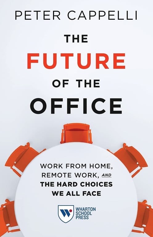 Book cover of The Future of the Office by Peter Cappelli