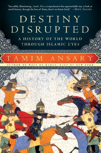 Book cover of Destiny Disrupted by Tamim Ansary