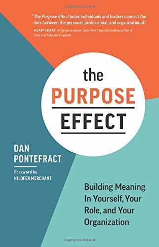 Book cover of The Purpose Effect by Dan Pontefract