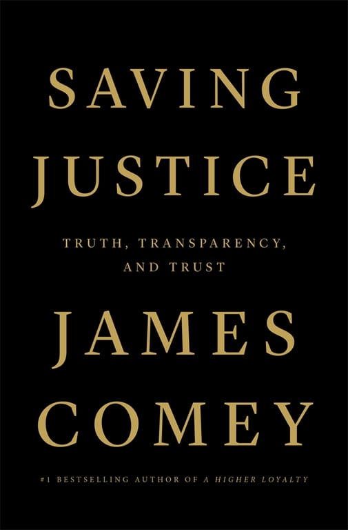 Book cover of Saving Justice by James Comey