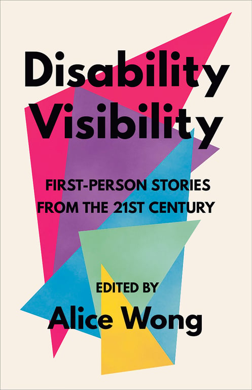 Book cover of Disability Visibility by Alice Wong