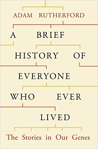 Book cover of A Brief History of Everyone Who Ever Lived by Adam Rutherford