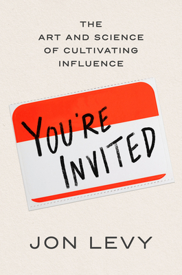 Book cover of You're Invited by Jon Levy