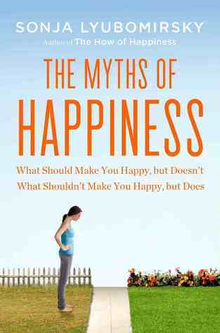 The Myths of Happiness cover