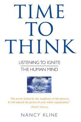 Book cover of Time to Think by Nancy Kline