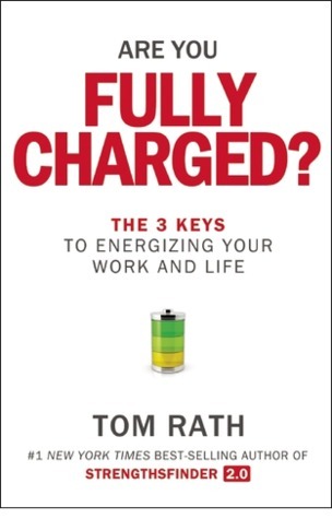 Book cover of Are You Fully Charged? by Tom Rath