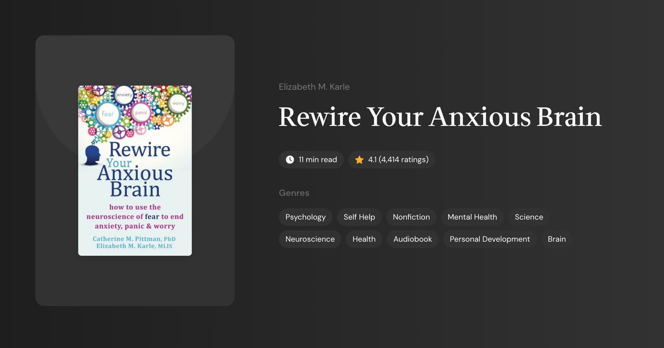 Rewire Your Anxious Brain Book Summary