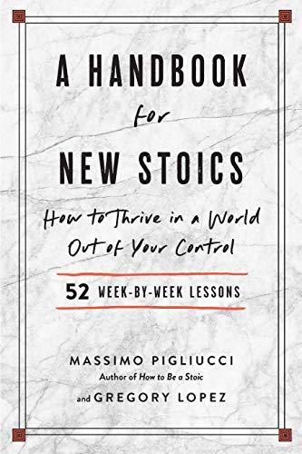 A Handbook for New Stoics cover