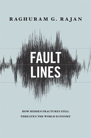 Book cover of Fault Lines by Raghuram G. Rajan