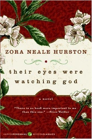 Book cover of Their Eyes Were Watching God by Zora Neale Hurston