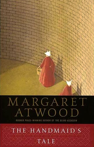 Book cover of The Handmaid's Tale by Margaret Atwood