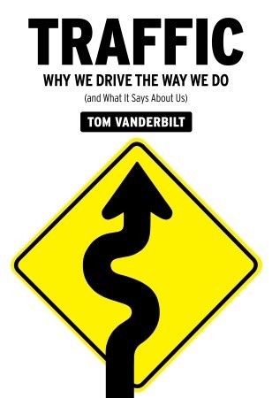 Book cover of Traffic by Tom Vanderbilt