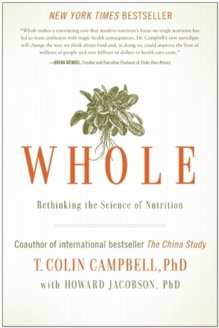 Book cover of Whole by T. Colin Campbell