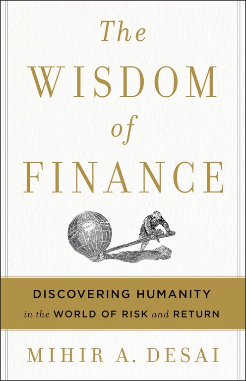 Book cover of The Wisdom of Finance by Mihir A. Desai