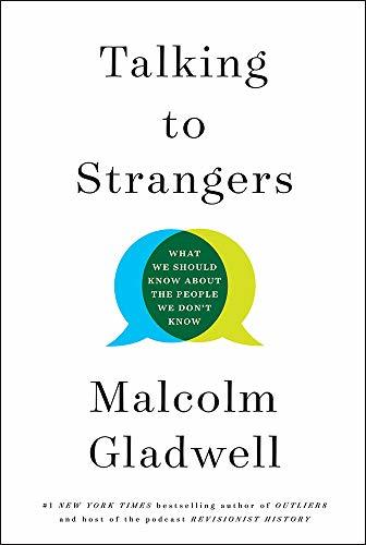 Book cover of Talking to Strangers by Malcolm Gladwell