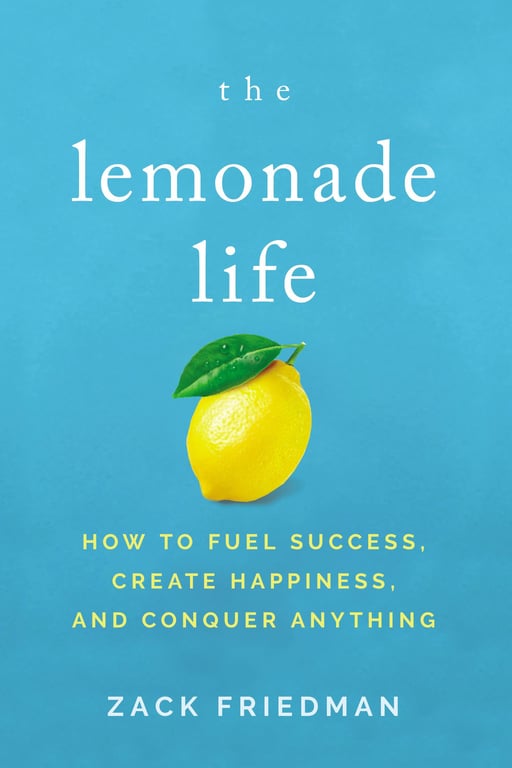 Book cover of The Lemonade Life by Zack Friedman