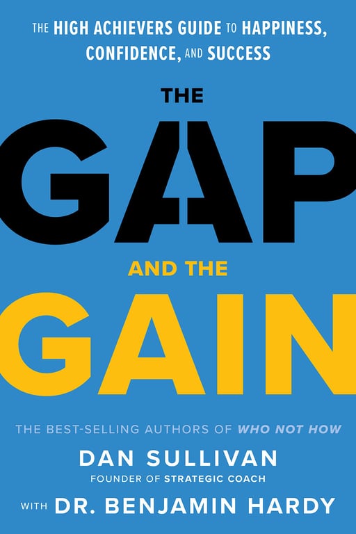 Book cover of The Gap and the Gain by Dan Sullivan