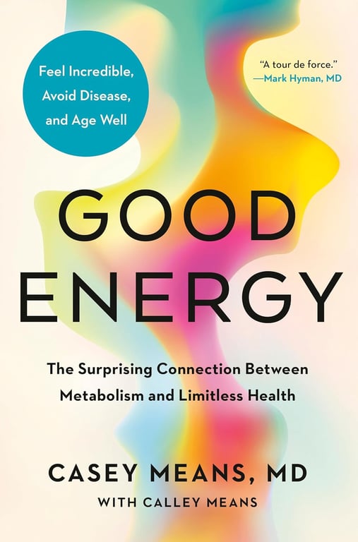 Book cover of Good Energy by Casey Means