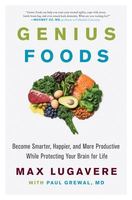 Book cover of Genius Foods by Max Lugavere