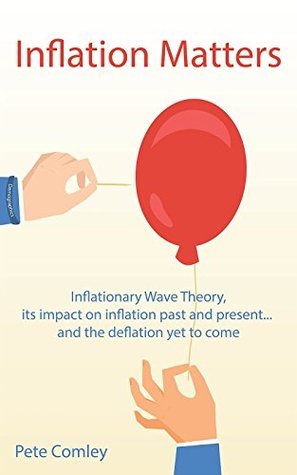 Book cover of Inflation Matters by Pete Comley