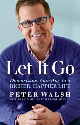 Book cover of Let It Go by Peter Walsh