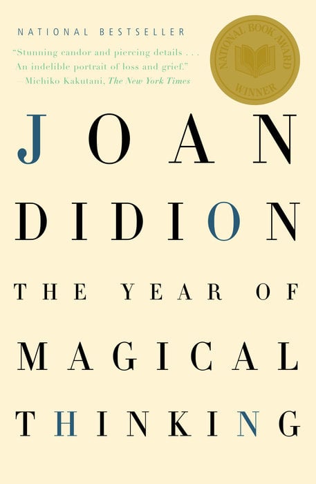 Book cover of The Year of Magical Thinking by Joan Didion