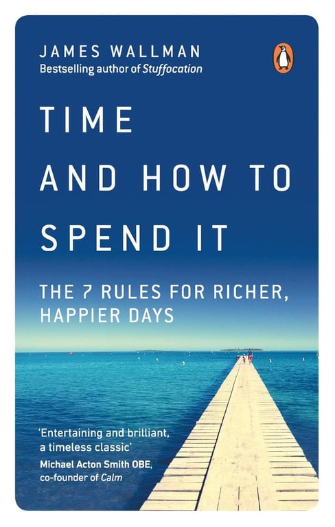 Time and How to Spend It cover