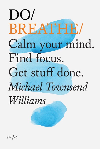 Book cover of Do Breathe by Michael Townsend Williams