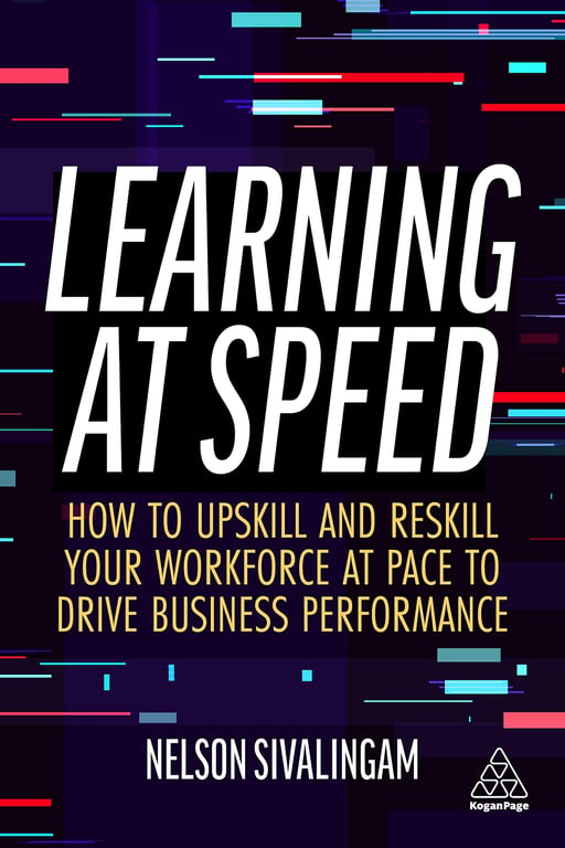 Book cover of Learning at Speed by Nelson Sivalingam