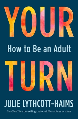 Book cover of Your Turn by Julie Lythcott-Haims